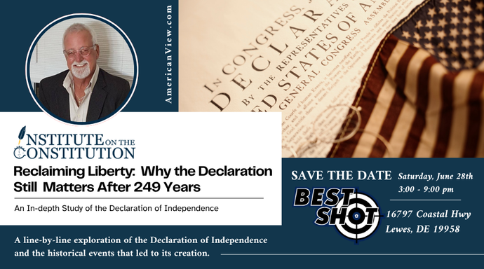 Be Among the First to Experience This NEW Course: “The Declaration of Independence—Line by Line, Truth by Truth”