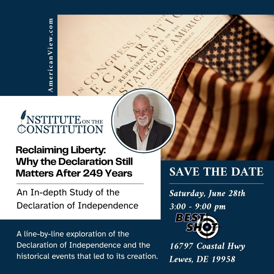 Live Mini-Course of the Declaration Of Independence