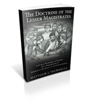 Load image into Gallery viewer, The Doctrine of the Lesser Magistrates