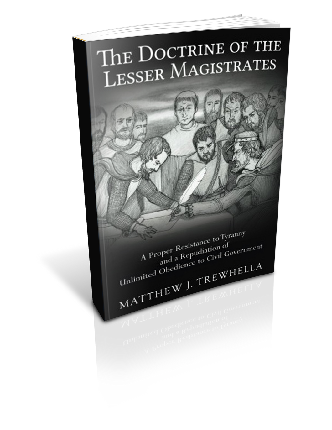 The Doctrine of the Lesser Magistrates