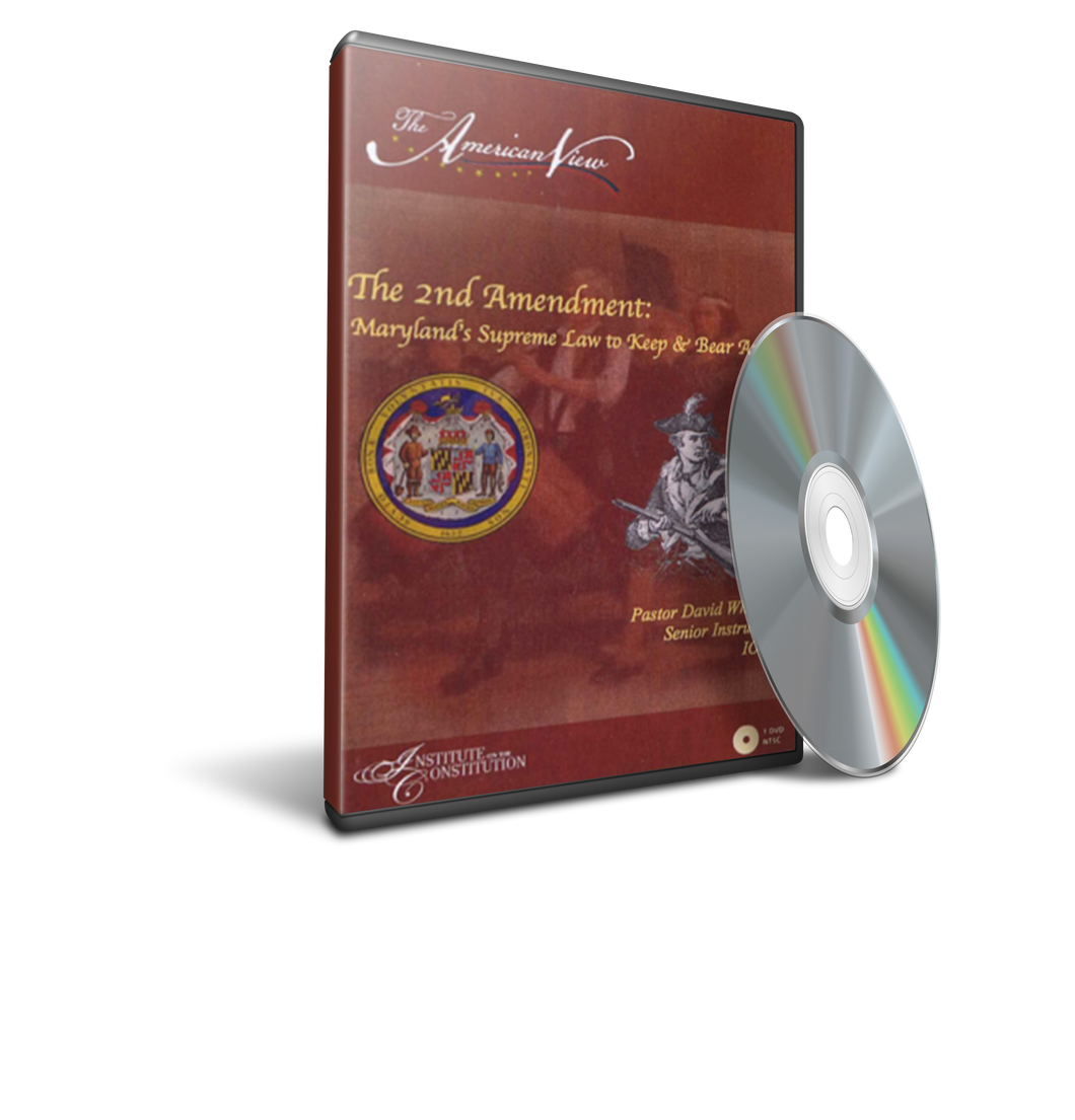 The 2nd Amendment: Maryland’s Supreme Law to Keep and Bear Arms